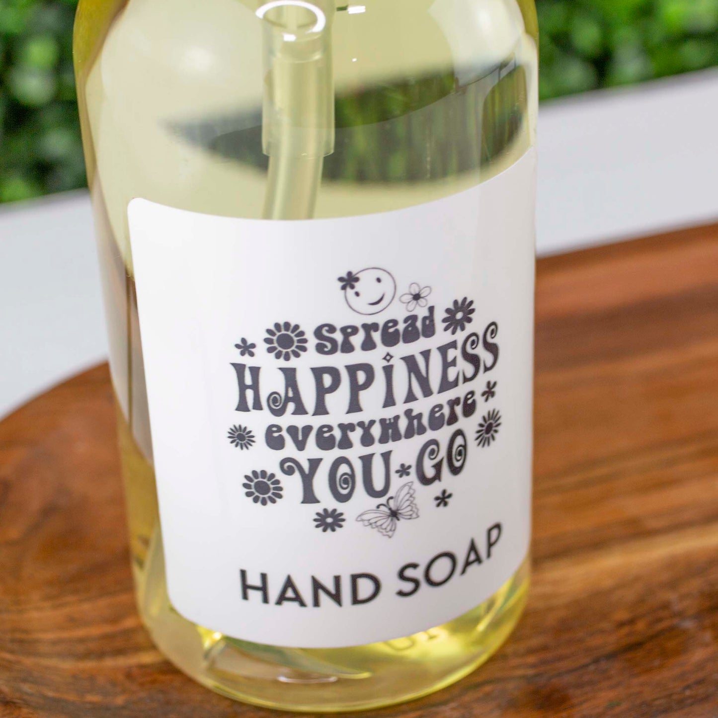 Spread happiness everywhere you go -  Infused Hand Soap